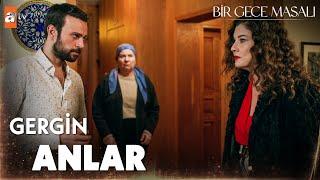 “Siz hepiniz bir olup ne filmler çeviriyorsunuz?'' - Bir Gece Masalı 24. Bölüm