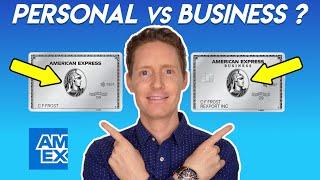 Which Amex Platinum Card is Better? The Personal or Business?