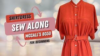 How to Sew a Shirt Dress | MCCALL'S 8030