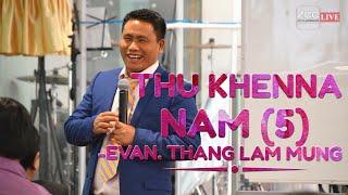 Thu Khenna Nam (5) | Evan Thang Lam Mung