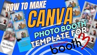 How To make Canva Photo booth Template for Darkroom