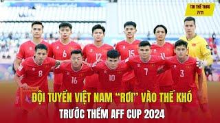 Tin thể thao 8/11: Đội tuyển Việt Nam “rơi” vào thế khó trước thềm AFF CUP 2024