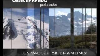 bande annonce "Les plus belles randos en vallée de chamonix" (DVD OBJECTIF RANDO)