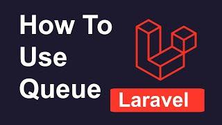 How To Use Queue In Laravel In Hindi | Use Queue In Laravel