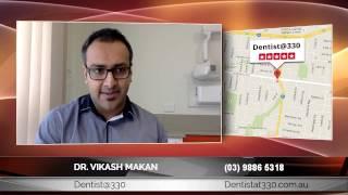 Dr. Vikash Makan Of Dentist@330: Incredible Pointers On Finding The Best Dentist