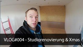 Vlog #004 - Studiorenovierung & Weihnachten 2015