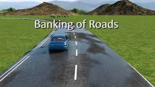 Banking of Roads I