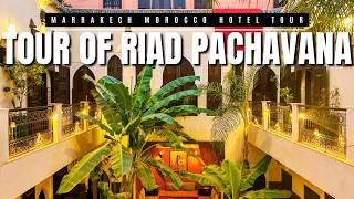 Tour of Riad Pachavana | Marrakech Morocco Hotel Tour