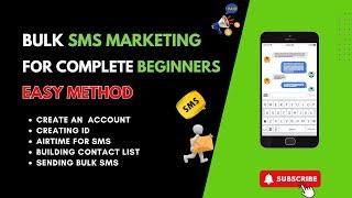 How to send Bulk SMS; SMS Marketing Campaign