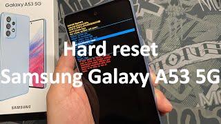 How to Hard Reset Samsung Galaxy A53 5G