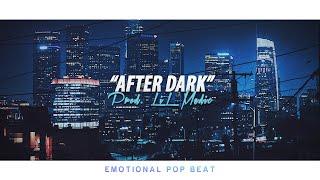 Halsey Type Beat | "After Dark" - Pop Beat Instrumental