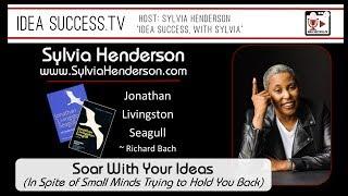 ISTV: Idea Success With Sylvia - Is personal development worth excelling beyond the status quo?