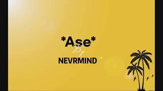 ASE by NEVRMIND-sim ba ou lanmou Lyrics-video