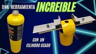 DIY: Convierte un cilindro de gas en un accesorio PRO para tus herramientas. (¡Ahorra dinero!)