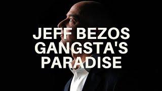 Jeff  Bezos - Gangsta's Paradise (Amazon, Blue Origin) - 700k+ VIEW