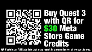 Buy Quest 3 with my QR to get $30