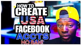 How to Create Strong USA Facebook Account Without Getting Ban - Create Unlimited Facebook Account