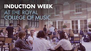 Induction Week at the Royal College of Music