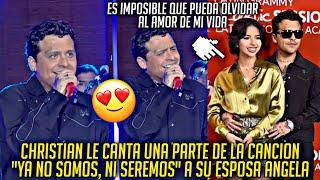 CHRISTIAN SONRIE AL CANTAR ESTA CANCIÓN ¡SIEMPRE FUE DEDICADA A SU ESPOSA ANGELA!