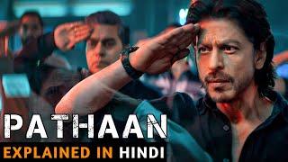 Pathaan Movie Explained In Hindi | Shah Rukh Khan | Deepika Padukone | 2023 | Filmi Cheenti