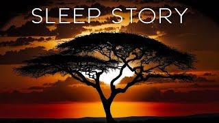 A Night in the African Serengeti: Calm Sleep Story with Nature Sounds