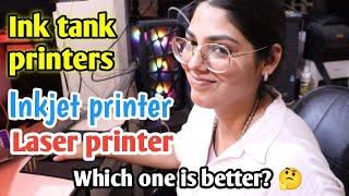 Which printer you should buy ? | konsa printer lena chahiye | inkjet inktank or laser printer 2024