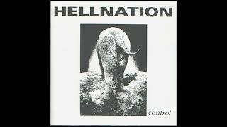 Hellnation - Control (1994) powerviolence | hardcore punk | fastcore | grindcore | thrashcore