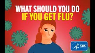 What Should You Do If You Get Flu?