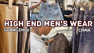 GUANGZHOU HIGH END MEN CLOTHING MARKET |  CHINA WHOLESALE MARKETS | China 2024