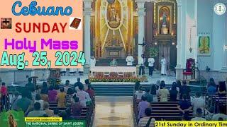 Aug. 25, 2024 Cebuano Sunday Mass(anticipated-8/24)@Nat'l. Shrine of St.Joseph(Cebu) *21st Ord. Time