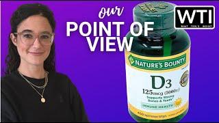 Our Point of View on Nature's Bounty Expect More Vitamin D3