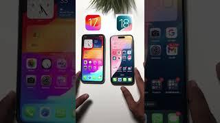 iOS 18 vs 17 huge upgrade 