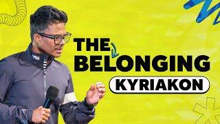 The belonging (Kyriakon) | Kirby de Lanerolle (WOWLife Church)