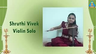 Kalaa Vardhini 2021-2022 | Shruthi Vivek | Violin Solo