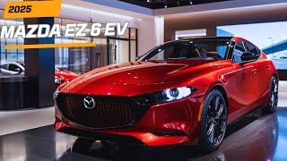 2025 Mazda EZ 6 EV: The Future of Electric Cars Unveiled!