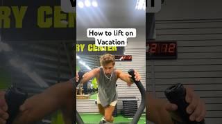 How to lift on vacation #gymmotivation #gymshorts #gymrat #fitnesslifestyle ss