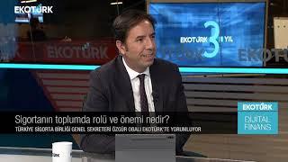 Türkiye sigorta sektörü dünyada nerede? | Özgür Obalı | İskender Ada | Dijital Finans