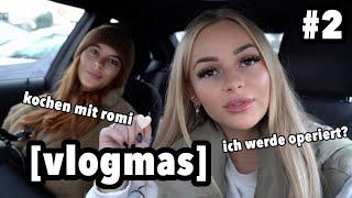 kochen mit @Romipalm  & ich werde bald operiert! [vlogmas#2] ⎮ ZCLINA