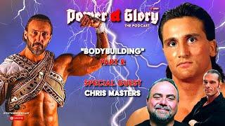 Bodybuilding and Muscles in Pro Wrestling with Paul Roma, Mario Mancini, Emir and Chris Masters