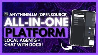 AnythingLLM: All-In-One AI Platform! Fully LOCAL Chat With Docs + Do Anything with Local Agents!