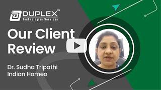 Duplex Technologies Review & Feedback  By Dr. Sudha (Indian Homeo) Kolkata, SEO Website Development