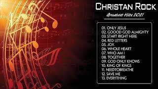 Christian Rock and Alternative Rock - Top Tracks 2021