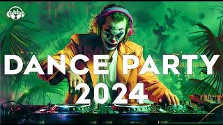 DANCE PARTY SONGS 2024 - Mashups & Remixes Of Popular Songs - DJ Remix Club Music Dance Mix 2024