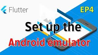 EP4 Flutter  การติดตั้ง Android Studio และการจำลองสมาร์ทโฟน