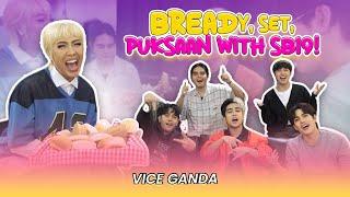 BREADy, Set, Puksaan with SB19 | VICE GANDA