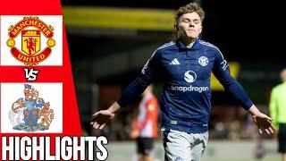 Manchester United vs Altrincham | All Goals & Highlights | National League Cup | 19/11/24