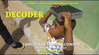 FUNNY VIDEO (DECODER) (Family The Honest Comedy) (Episode 48)