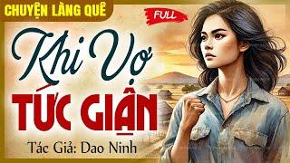 Truyện ngắn hôn nhân nhiều bài học: “Khi người vợ nổi giận” - Chuyện làng quê