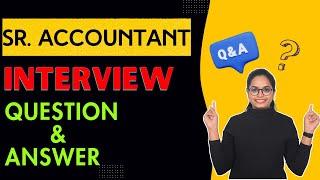 Senior Accountant Interview Frequently Asked Questions- Hindi