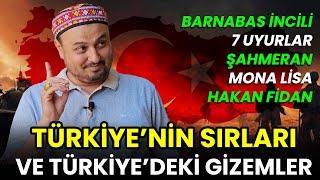 Türkiye'de Bulunan Gizli Sırlar! Şahmeran, 7 Uyurlar, Barnabas İncili, Hz. Mehdi ve Şok Bilgiler